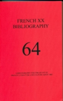 French XX Bibliography: Issue 64