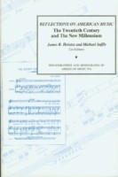 Reflections on American Music Collection of Essays Presented in Honor of the College Music Society