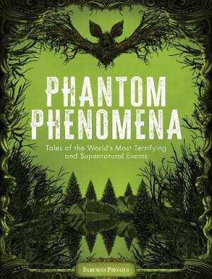 Phantom Phenomena