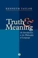 Truth and Meaning An Introduction to the Philosophy of Language