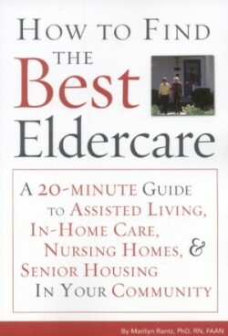 How to Find the Best Eldercare