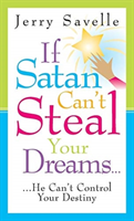 If Satan Can't Steal Your Dreams