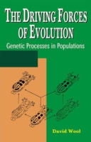 Driving Forces of Evolution