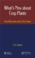 What's New About Crop Plants