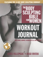 Body Sculpting Bible Workout Journal For Women