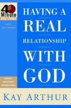 Having a Real Relationship With God