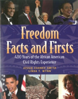 Freedom Facts And Firsts