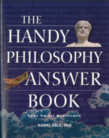 Handy Philosophy Answer Book