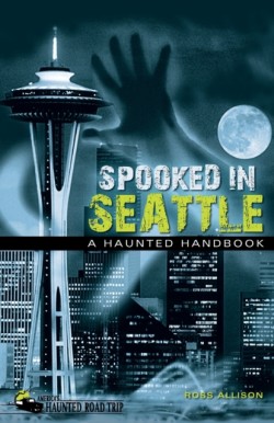 Spooked in Seattle