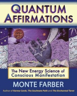 Quantum Affirmations