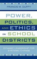 Power, Politics, and Ethics in School Districts