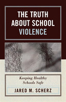 Truth About School Violence