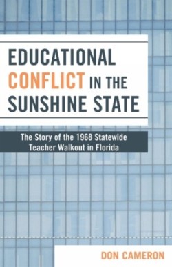 Educational Conflict in the Sunshine State