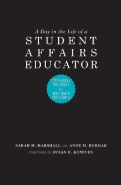 Day in the Life of a Student Affairs Educator