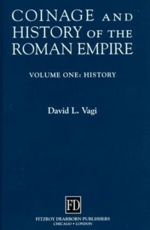 Coinage and History of the Roman Empire