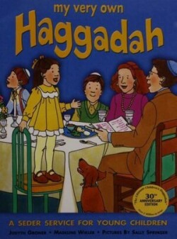 My Very Own Haggadah