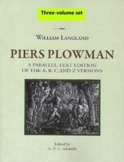 Piers Plowman, a parallel-text edition of the A, B, C and Z versions