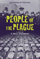 Horrors of History: People of the Plague