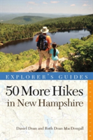 Explorer's Guide 50 More Hikes in New Hampshire