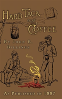 Hard Tack and Coffee