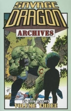 Savage Dragon Archives Volume 3