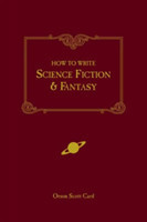 How to Write Science Fiction and Fantasy