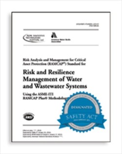 J100-10 (R13) Risk and Resilience Management of Water and Wastewater Systems (RAMCAP)