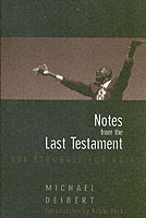 Notes From The Last Testament