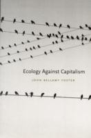 Ecology Against Capitalism