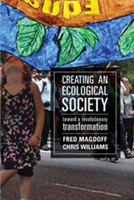 Creating an Ecological Society