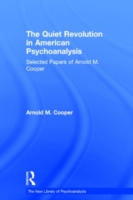 Quiet Revolution in American Psychoanalysis