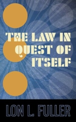 Law in Quest of Itself