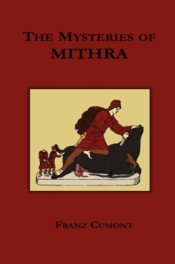 Mysteries of Mithra