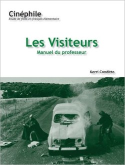Cinéphile: Les Visiteurs, Manuel du professeur Un film de Jean-Marie Poire