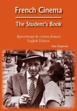 French Cinema The Student's Book