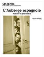 Cinéphile: L'Auberge espagnole, Manuel du professeur Un film de Cedrick Klapisch