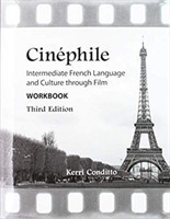 Cinéphile Workbook Intermediate French Language and Culture through Film