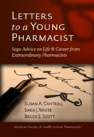 Letters to a Young Pharmacist