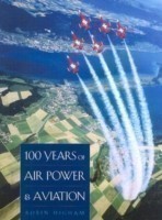 100 Years of Air Power and Aviation