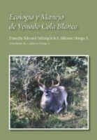 Ecología y Manejo de Venado Cola Blanca