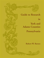 Guide to Research in York and Adams Counties, Pennsylvania