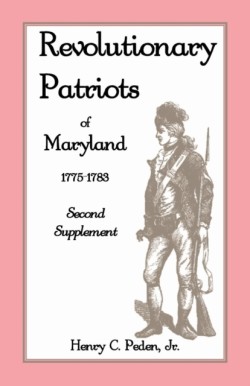 Revolutionary Patriots of Maryland, 1775-1783