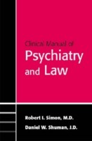 Clinical Manual of Psychiatry and Law