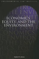 Economics, Equity and The Environment