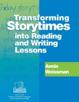 Transforming Storytimes into Reading and Writing Lessons