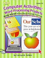 Computer Activities: Word Processing Projects