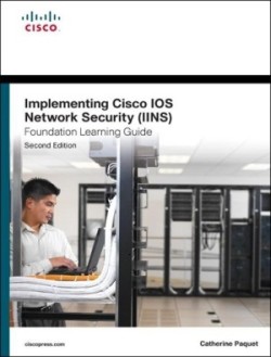 Implementing Cisco Ios Network Security (iins 640-554)
