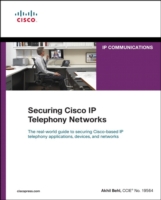 Securing Cisco Ip Telephony Networks