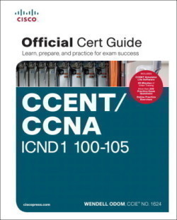 CCENT/CCNA ICND1 100-105 Official Cert Guide, Academic Edition