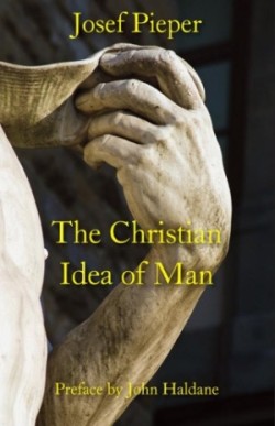 Christian Idea of Man